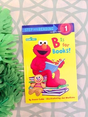 10/$25 • Sesame Street B Is For Books! Easy Reader